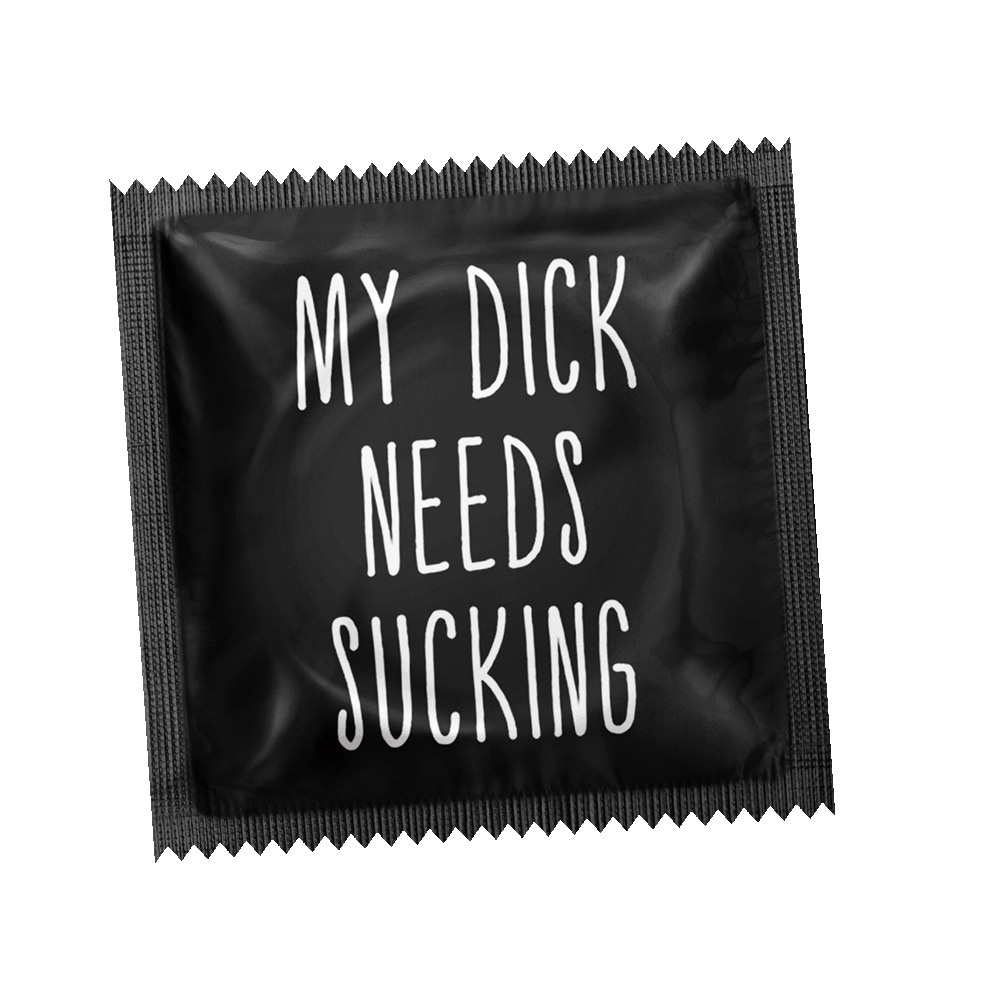 My Dick Needs Sucking